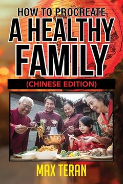 portada How To Procreate A Healthy Family - Chinese Edition