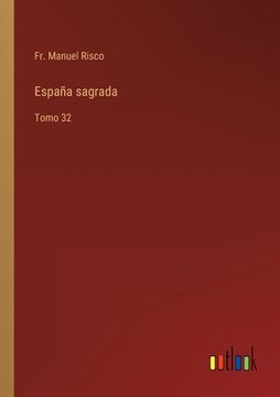 portada España sagrada: Tomo 32 (in Spanish)
