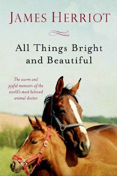 portada All Things Bright and Beautiful (All Creatures Great and Small) (en Inglés)