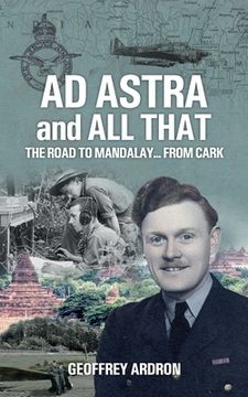 portada AD ASTRA and ALL THAT: The Road to Mandalay... from Cark