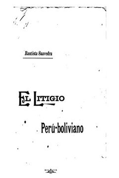 portada El litigio Peru-boliviano (Spanish Edition)