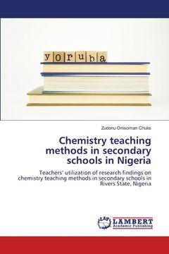 portada Chemistry teaching methods in secondary schools in Nigeria (en Inglés)