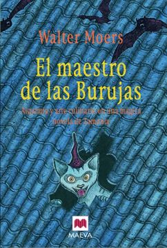 portada El Maestro de las Burujas: Alquimia y Arte Culinario en una Mágica Novela de Zamonia. (Maeva Young)