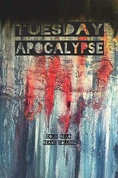 portada Tuesday Apocalypse (in English)