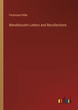 portada Mendelssohn Letters and Recollections (en Inglés)