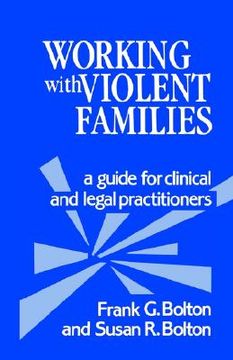 portada working with violent families: a guide for clinical and legal practitioners (en Inglés)