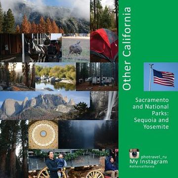 portada Other California: Sacramento and national parks: Sequoia and Yosemite (in English)