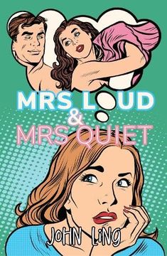 portada Mrs Loud and mrs Quiet (en Inglés)
