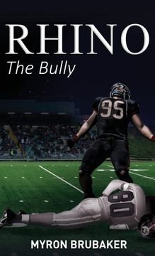 portada Rhino: The Bully 
