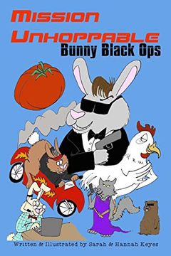 portada Mission Unhoppable: Bunny Black ops (en Inglés)