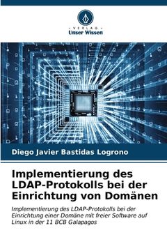portada Implementierung des LDAP-Protokolls bei der Einrichtung von Domänen (en Alemán)