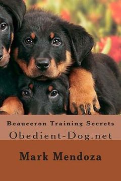 portada Beauceron Training Secrets: Obedient-Dog.net