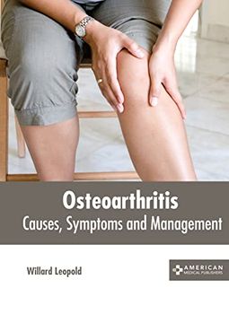 portada Osteoarthritis: Causes, Symptoms and Management (en Inglés)