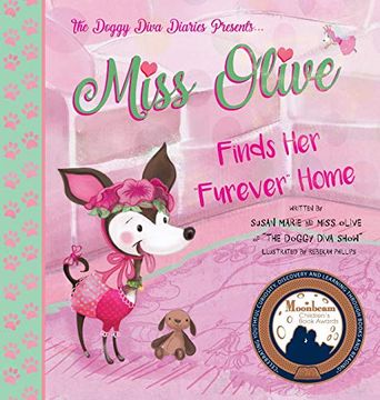 portada Miss Olive Finds her "Furever" Home: The Doggy Diva Diaries (1) (en Inglés)