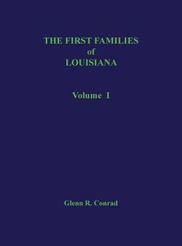 portada First Families of Louisiana Volume I (en Inglés)