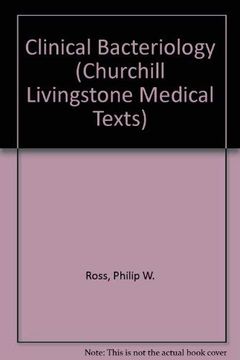 portada Clinical Bacteriology (Churchill Livingstone Medical Text) (en Inglés)