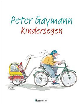 portada Kindersegen: Süße Babys, Pubertierende Teenager, Schwer Erziehbare Väter. Das Ideale Geschenk für Alle (Werdenden) Eltern (in German)