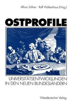 portada Ostprofile: Universitätsentwicklungen in Den Neuen Bundesländern (en Alemán)