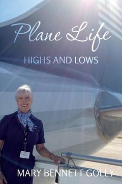 portada Plane Life: Highs and Lows (en Inglés)