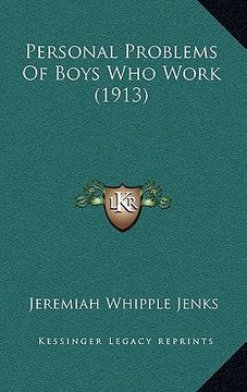 portada personal problems of boys who work (1913) (en Inglés)