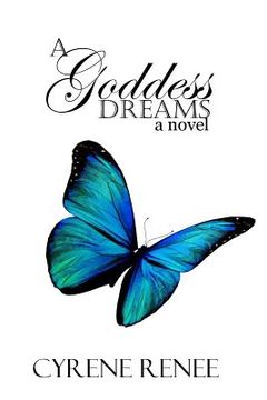portada A Goddess Dreams (en Inglés)