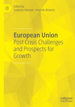 portada European Union: Post Crisis Challenges and Prospects for Growth (en Inglés)