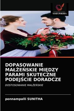 portada Dopasowanie MalŻeŃskie MiĘdzy Parami Skuteczne PodejŚcie Doradcze (en Polaco)