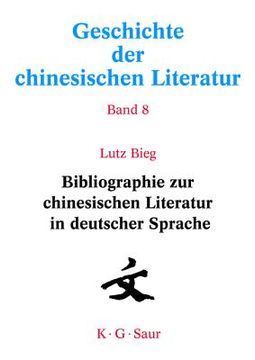 portada geschichte der chinesischen literatur vol 8: history of chinese literature (en Inglés)