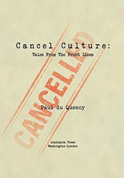portada Cancel Culture: Tales From the Front Lines 