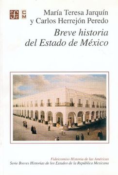 portada Breve Historia del Estado de México (in Spanish)
