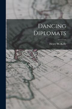 portada Dancing Diplomats (en Inglés)