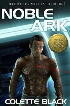 portada Noble Ark: Mankind's Redemption Book 1