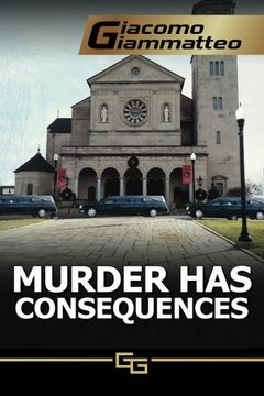portada Murder Has Consequences (Friendship & Honor) (Volume 2)