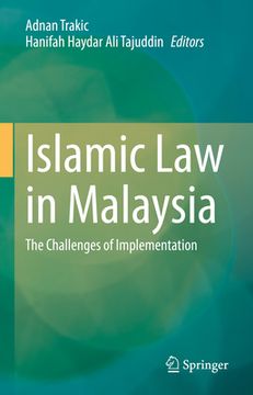 portada Islamic Law in Malaysia: The Challenges of Implementation (en Inglés)
