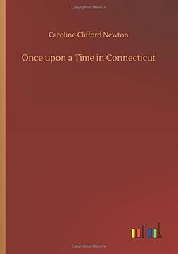 portada Once Upon a Time in Connecticut (in English)