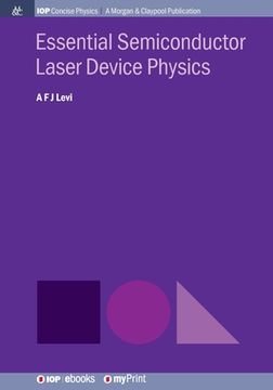 portada Essential Semiconductor Laser Device Physics (in English)