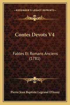 portada Contes Devots V4: Fables Et Romans Anciens (1781) (in French)