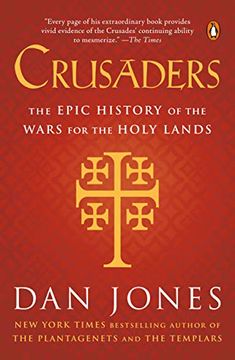 portada Crusaders: The Epic History of the Wars for the Holy Lands