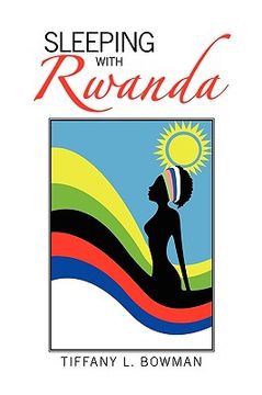 portada sleeping with rwanda (in English)