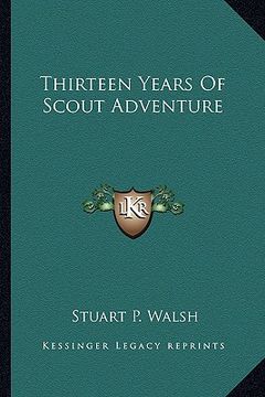 portada thirteen years of scout adventure (en Inglés)