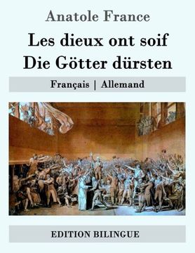 portada Les dieux ont soif / Die Götter dürsten: Français | Allemand (German Edition)