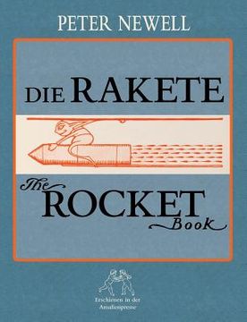 portada Die Rakete / The Rocket Book: Deutsch und englisch (in German)