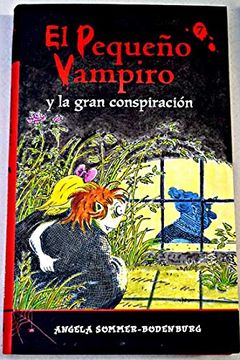 portada El Pequeño Vampiro y la Gran Conspiración