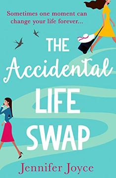 portada The Accidental Life Swap (en Inglés)