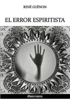 portada El Error Espiritista (in Spanish)