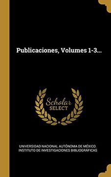 portada Publicaciones, Volumes 1-3.