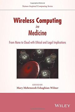 portada Wireless Computing in Medicine: From Nano to Cloud with Ethical and Legal Implications (en Inglés)