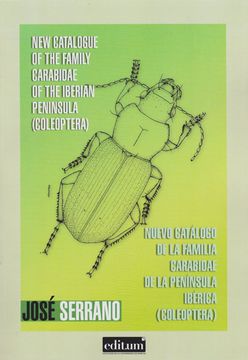 portada New Catalogue of the Family Carabidae of the Iberian Peninsula (Coleoptera). Nuevo Catálogo de la Familia Carabidae de la Península Ibérica (Coleoptera) (en Español, Inglés)