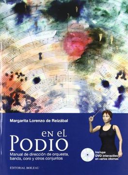 portada En el Podio: Manual de Dirección de Orquesta, Banda, Coro y Otros Conjuntos