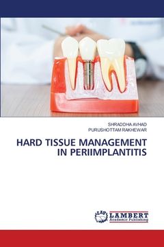 portada Hard Tissue Management in Periimplantitis (en Inglés)